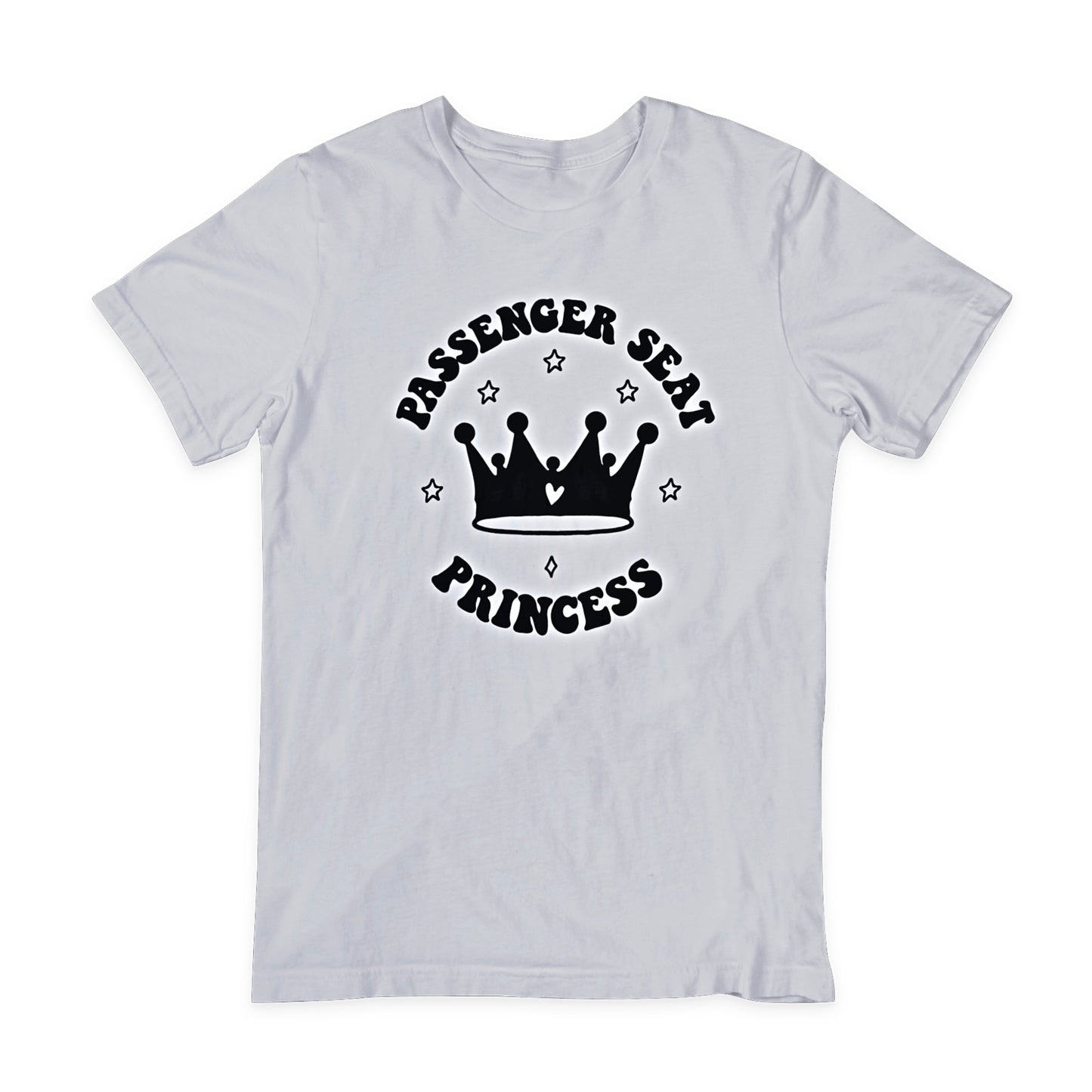 Passenger Seat Princess" T-shirt DTF Transfer Design – High-Quality Cold Peel Heat Transfer