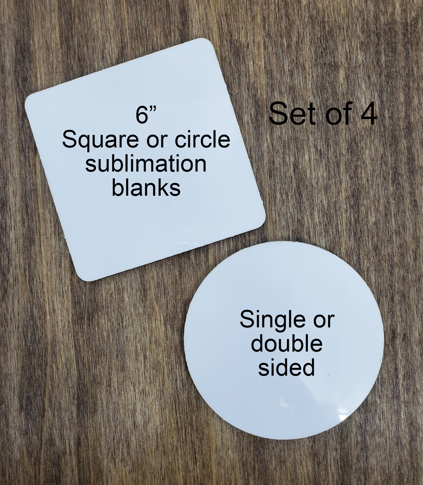 Sublimation hardboard blanks, 6" coaster SET of 4 sublimation blanks, SINGLE or DOUBLE-SIDED coaster blanks for sublimation