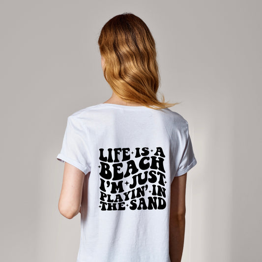 Life Is A Beach DTF Transfer Design