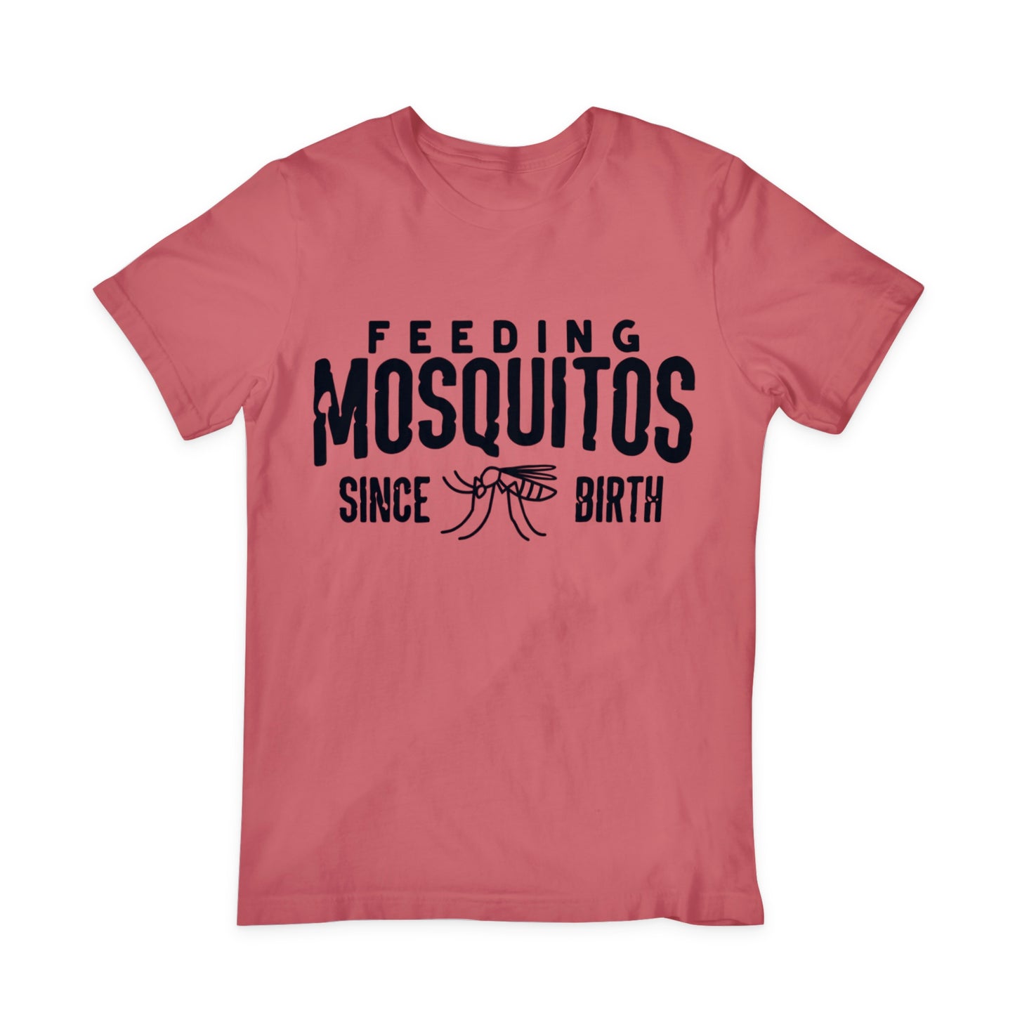 Feeding Mosquitos Since Birth DTF Transfer Design