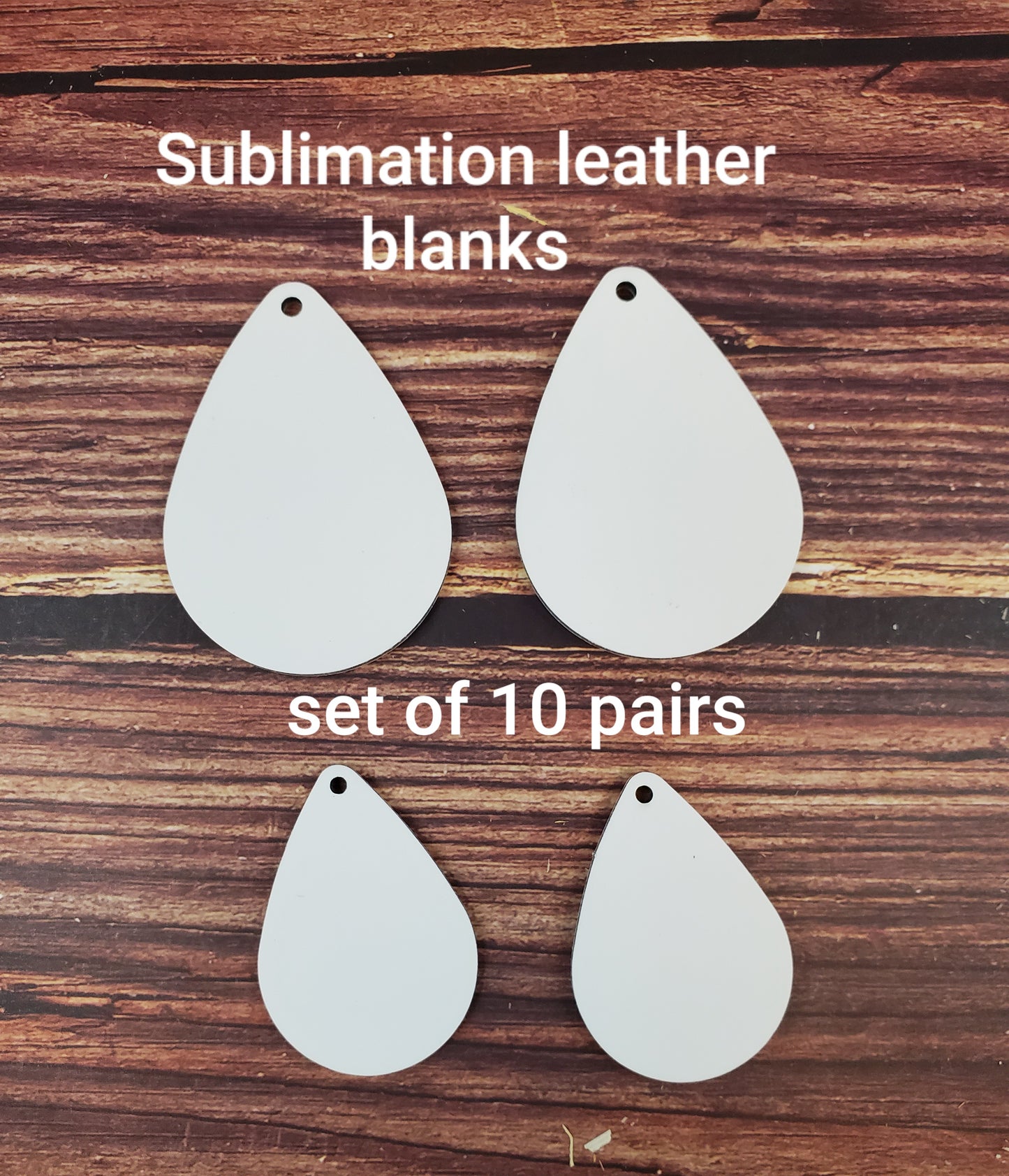 SET OF 10 PAIRS Sublimation LEATHER teardrop earring blanks, teardrop earring sublimation blanks, DOUBLE-sided teardrop earring shape blanks for sublimation