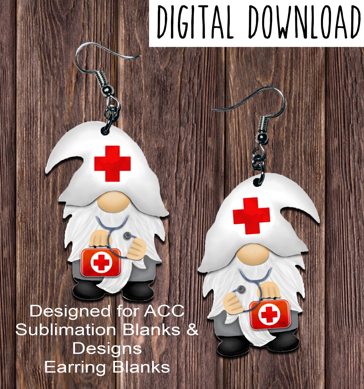 White Hat Nurse Gnome Earring Sublimation Design, Hand drawn Gnome Sublimation earring design, digital download, JPG, PNG